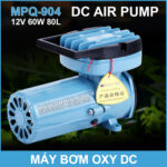 May Bom Oxy 12V 60W 80L MPQ 904